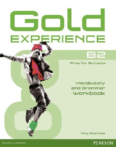 Gold Experience B2 Workbook without key - Stephens Mary