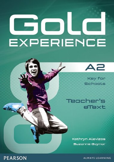 Gold Experience A2 eText Teacher CD-ROM - Alevizos Kathryn