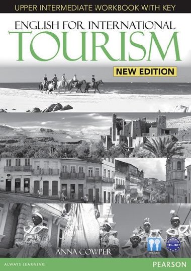 English for International Tourism Upper Intermediate New Edition Workbook with Key and Audio CD Pack - Cowper Anna