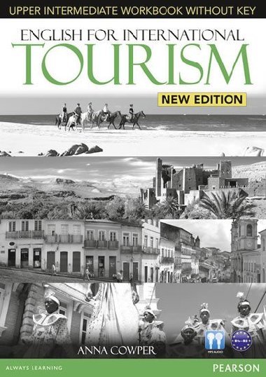 English for International Tourism Upper Intermediate New Edition Workbook without Key and Audio CD Pack - Cowper Anna