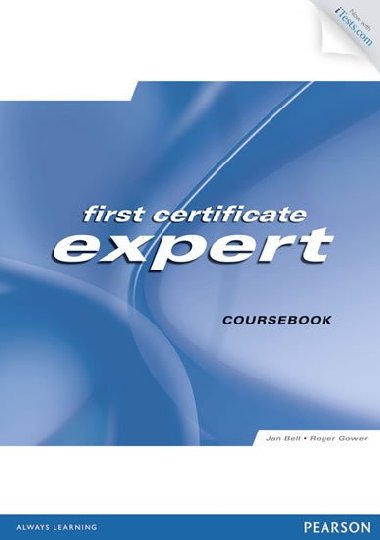 FCE Expert Students´ Book with Access Code and CD-ROM Pack - Bell Jan