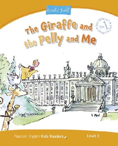 Level 3: The Giraffe and the Pelly and Me - Harper Kathryn