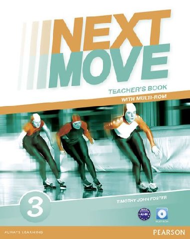 Next Move 3 Teachers Book & Multi-ROM Pack - Foster Tim