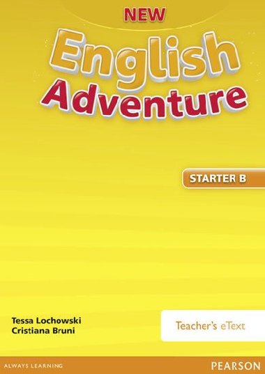 New English Adventure GL Starter B Teachers eText - Lochowski Tessa, Bruni Cristiana