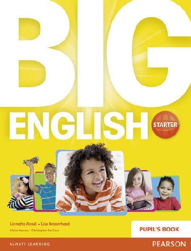 Big English Starter Pupils Book - Broomhead Lisa