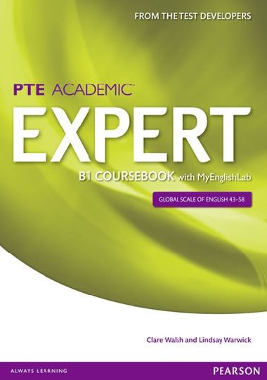 Expert Pearson Test of English Academic B1 Coursebook and MyEnglishLab Pack - Walsh Clare