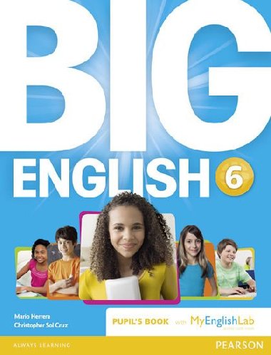 Big English 6 Pupils Book and MyLab Pack - Herrera Mario