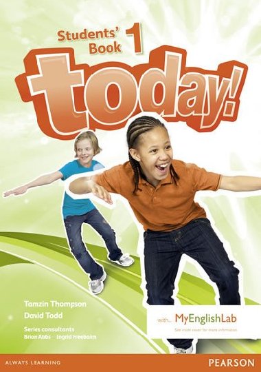 Today! 1 Students Book and MyLab Pack - Todd David