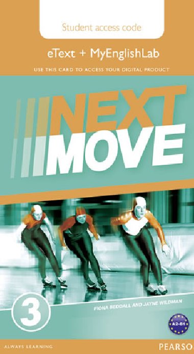Next Move 3 eText & MEL Access Card - kolektiv autor