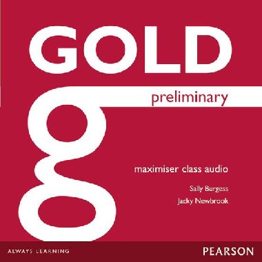 Gold Preliminary Maximiser Class Audio CDs - Burgess Saly, Newbrook Jacky