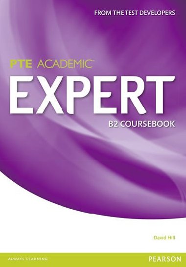 Expert Pearson Test of English Academic B2 Standalone Coursebook - Hill David