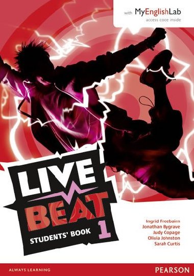 Live Beat 1 Student Book & MyEnglishLab Pack - Bygrave Jonathan
