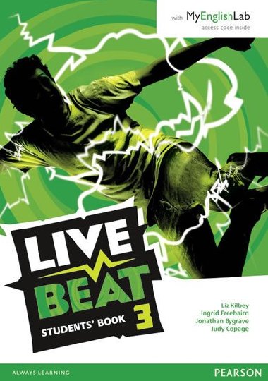 Live Beat 3 Student Book & MyEnglishLab Pack - Kilbey Liz