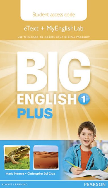 Big English Plus 1 Pupils eText and MyEnglishLab Access Card - Herrera Mario