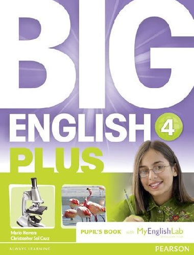 Big English Plus 4 Pupils Book with MyEnglishLab Access Code Pack - Herrera Mario
