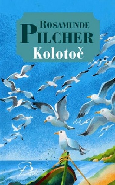KOLOTO - Rosamunde Pilcherov