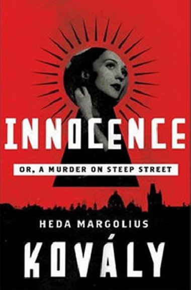Innocence - Or, Murder on Steep Street - hardback - Margoliov-Kovlyov Heda