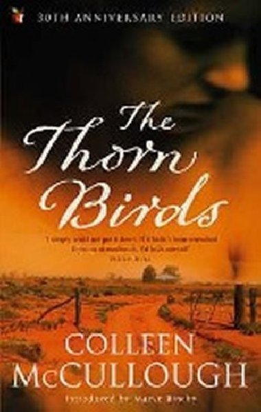 The Thorn Birds - McCulloughov Colleen