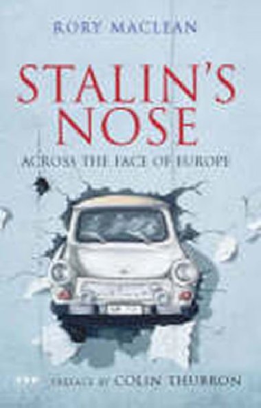 Stalins Nose - neuveden