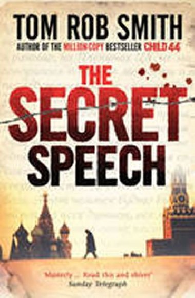 The Secret Speech - Smith Tom Rob