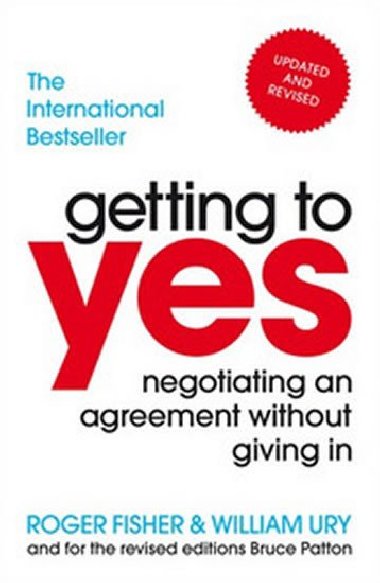 Getting To Yes - Negotiating An Agreement Without Giving In - Fisher Roger a kolektiv