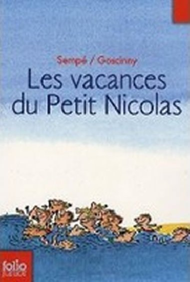 Les  Vacances du Petit Nicolas - Goscinny Ren, Semp Jean-Jacques,