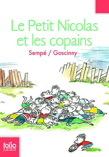 Le Petit Nicolas Et Les Copains - Goscinny Ren, Semp Jean-Jacques,