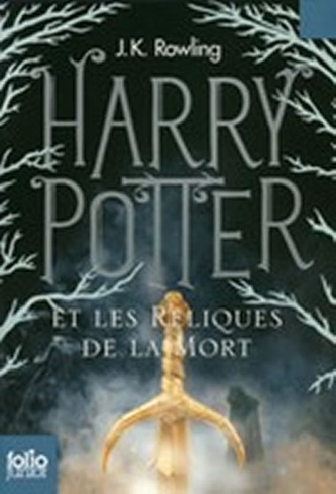 Harry Potter Et Les Reliques De La Mort - Rowlingov Joanne Kathleen