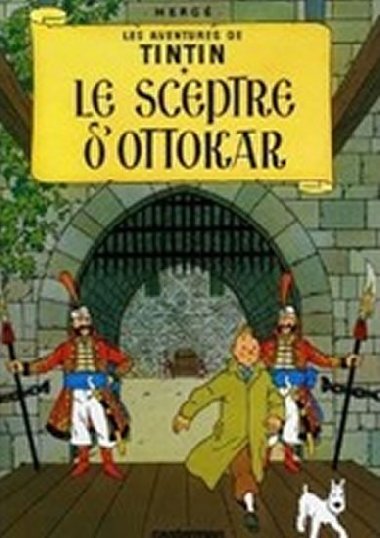 Les Aventures de Tintin: Sceptre dOttokar - Herg