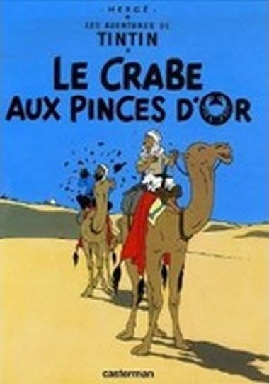 Les Aventures de Tintin: Crabe aux pinces.. - Herg