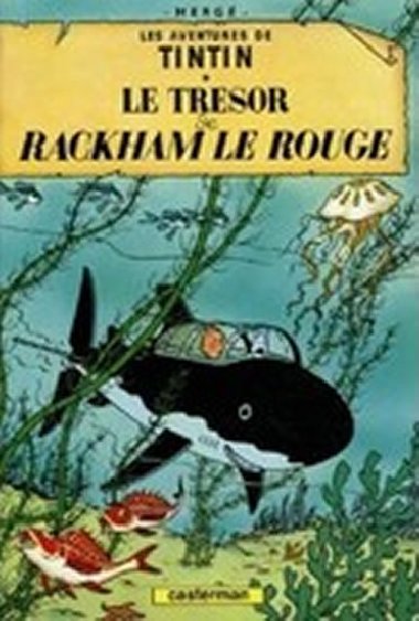 Les Aventures de Tintin: Le trsor de Rackham le Rouge - Herg
