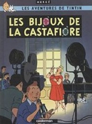 Les Aventures De Tintin: Les Bijoux De La Castafiore - Hergé