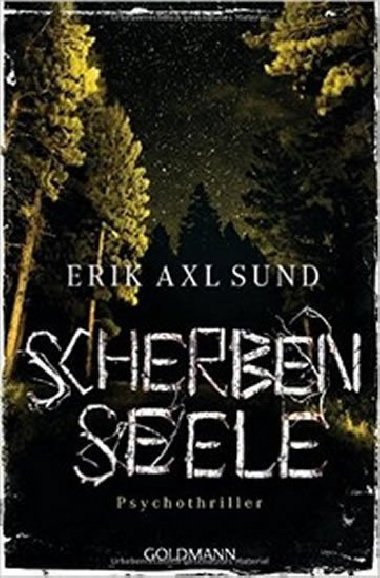 Scherben Seele - Sund Erik Axl
