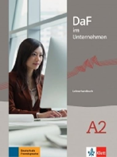 DaF im Unternehmen A2 - Lehrerhandbuch - neuveden