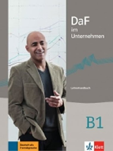 DaF im Unternehmen B1 - Lehrerhandbuch - neuveden