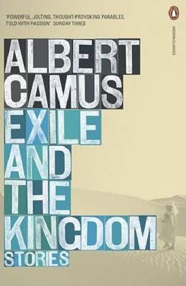 Exile and the Kingdom - Storiese - Camus Albert