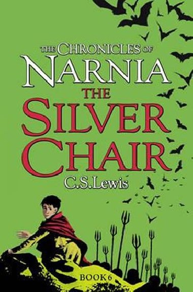 The Chronicles of Narnia: The Silver Chair - Lewis C. S.