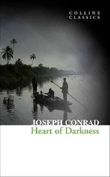 Heart of Darkness - Conrad Joseph