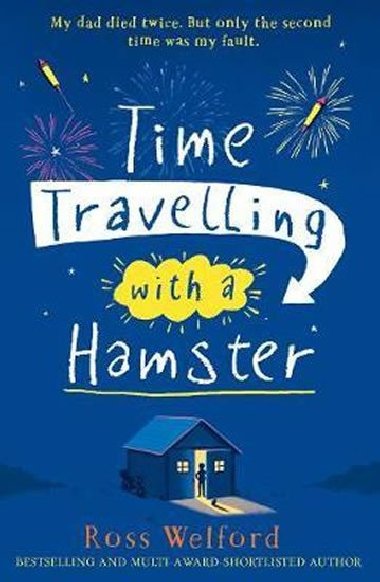 Time Travelling with a Hamster - Welford Ross
