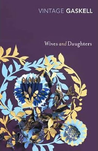 Wives and Daughters - Gaskellov Elizabeth