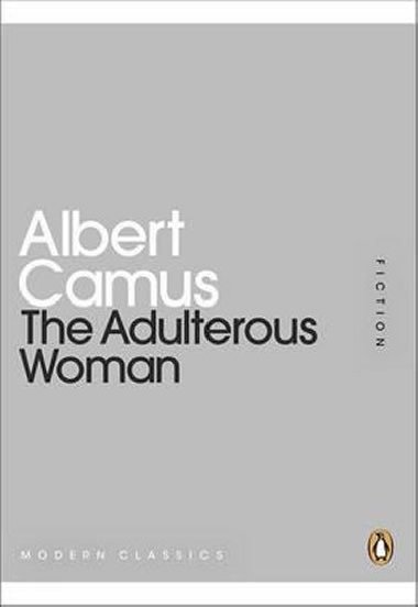 The Adulterous Woman - Camus Albert