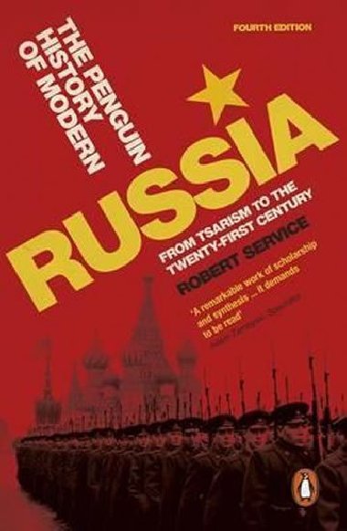 The Penguin History of Modern Russia - Service Robert