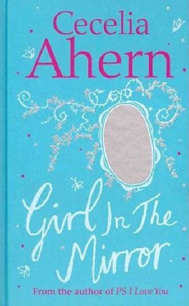The Girl in the Mirror - Ahern Cecelia