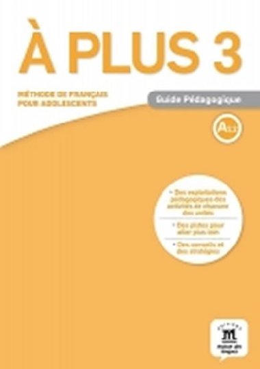 A plus! 3 (A2.2) - Guide pdagogique - neuveden