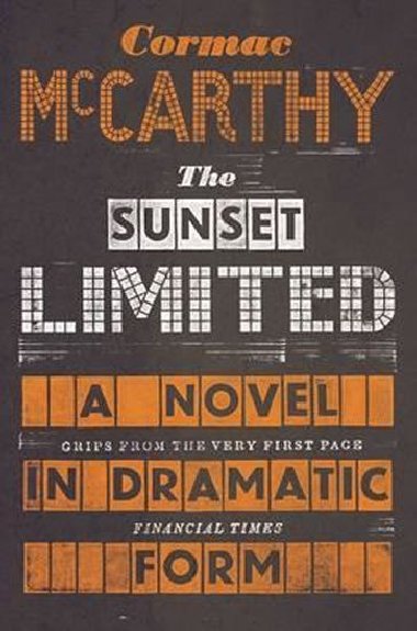The Sunset Limited - McCarthy Cormac