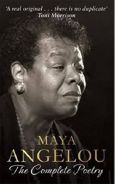 Maya Angelou: The Complete Poetry - Angelou Maya