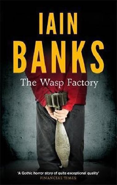 The Wasp Factory - Banks Iain