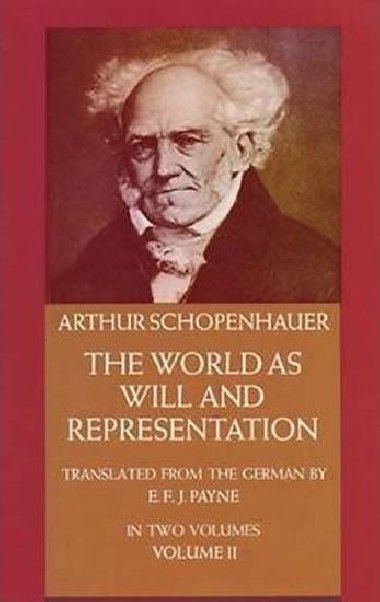 The World as Will and Representation 2 - Schopenhauer Arthur