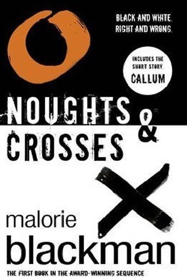 Noughts and Crosses - Blackman Malorie