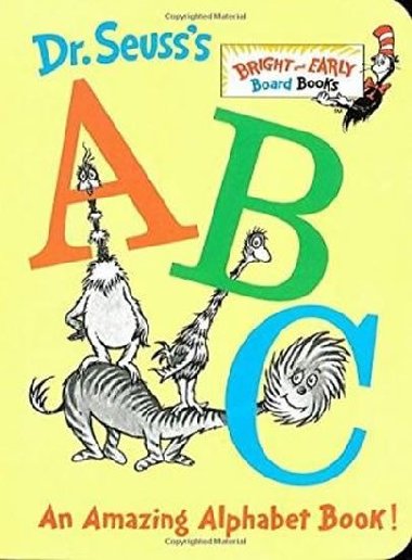 ABC : An Amazing Alphabet Book - Seuss Dr.